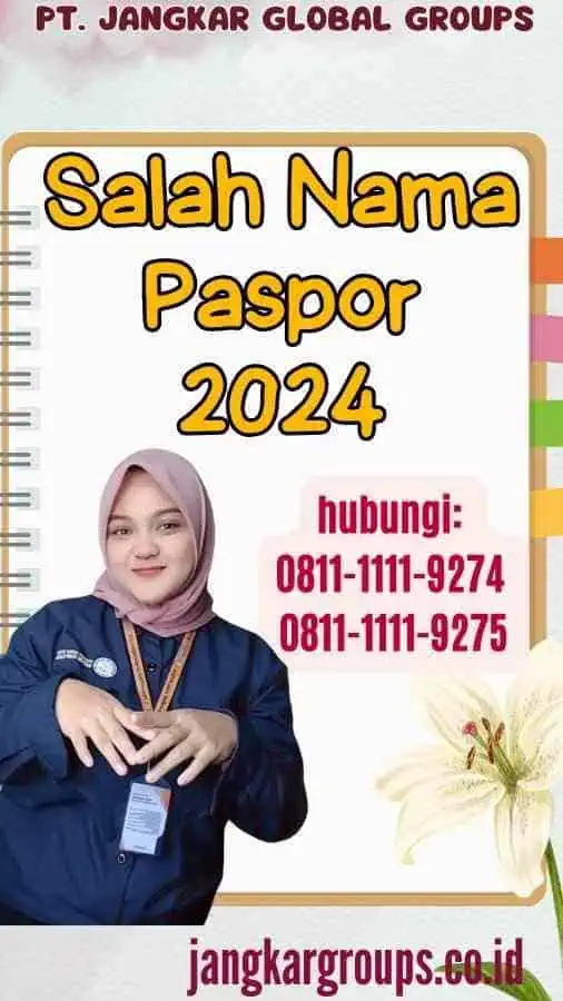 Salah Nama Paspor 2024