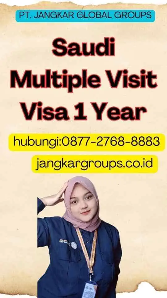 Saudi Multiple Visit Visa 1 Year