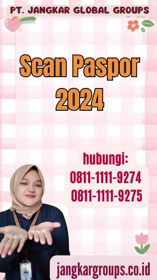 Scan Paspor 2024