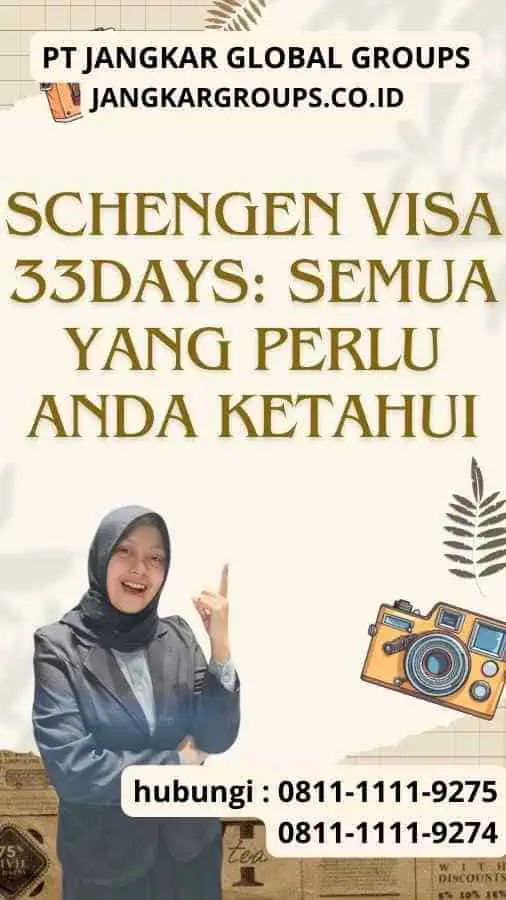 Schengen Visa 33Days Semua yang Perlu Anda Ketahui