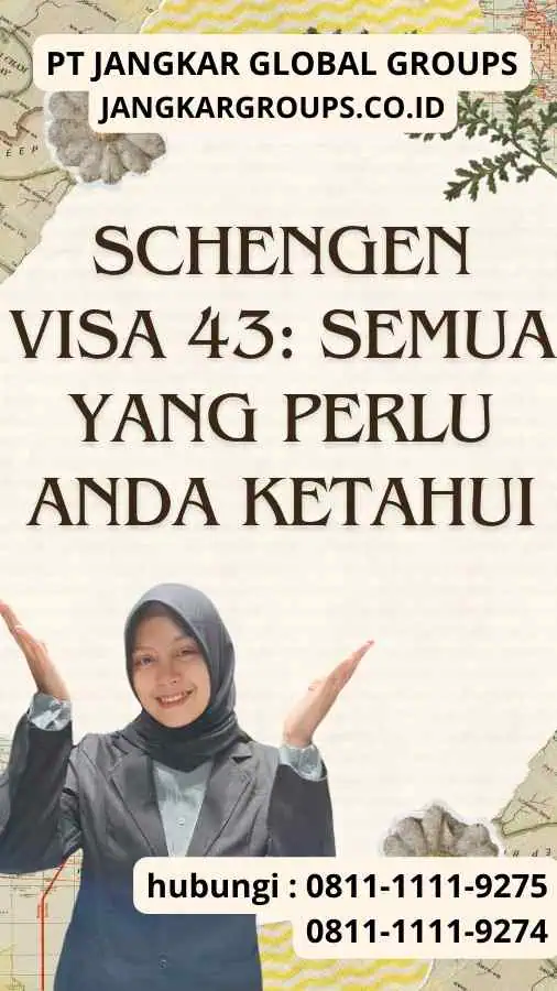 Bagaimana Proses Aplikasi Schengen Visa 43?