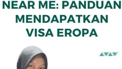 Schengen Visa Near Me Panduan Mendapatkan Visa Eropa