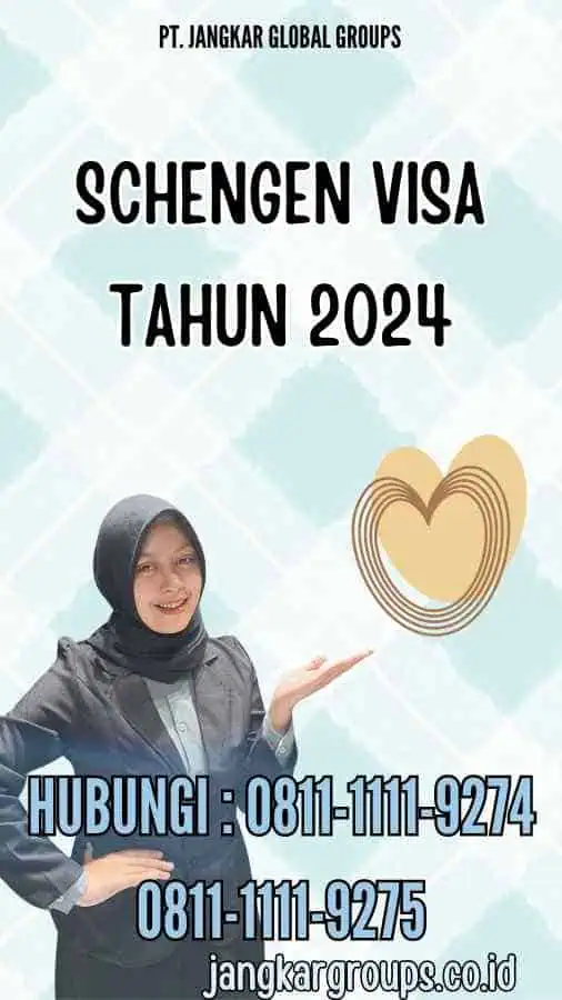 Schengen Visa Tahun 2024