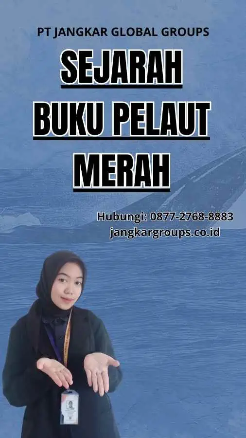 Sejarah Buku Pelaut Merah