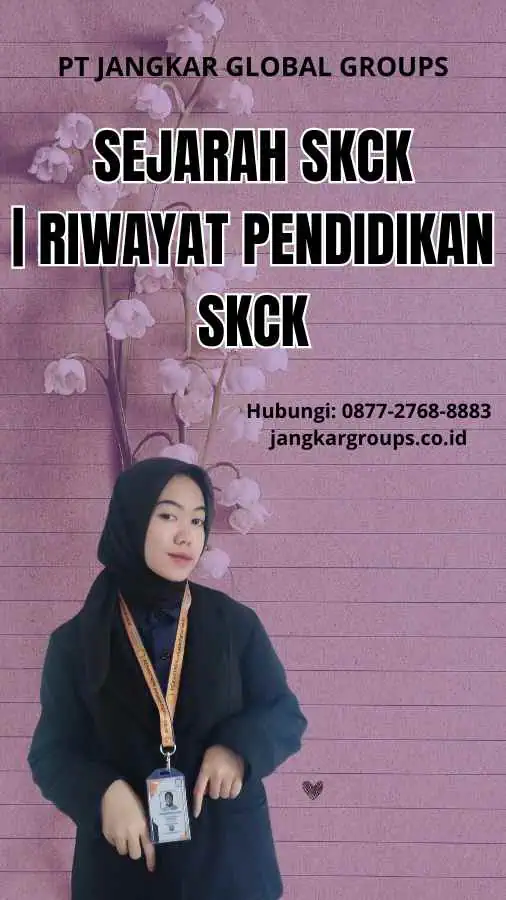 Sejarah SKCK | Riwayat Pendidikan SKCK