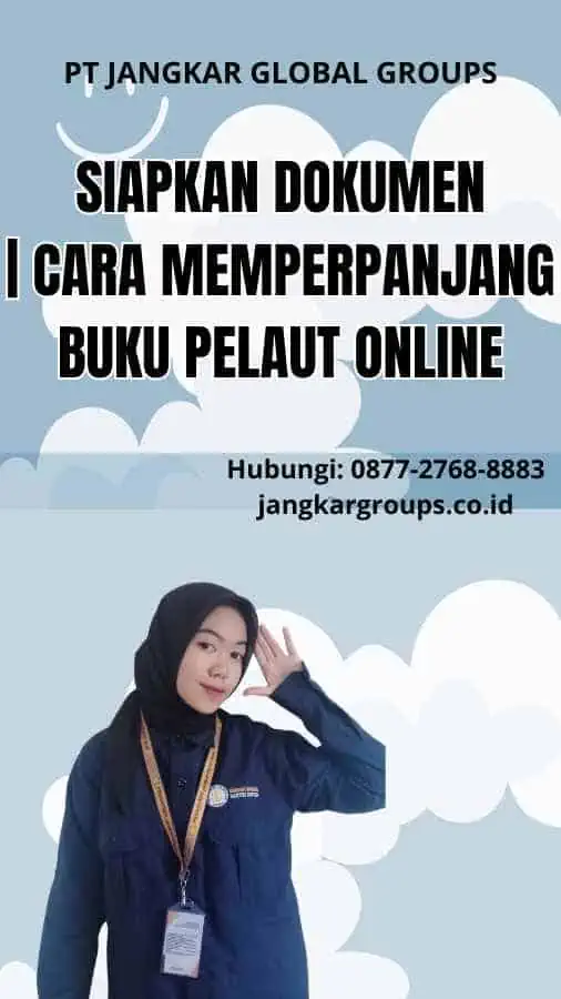 Siapkan Dokumen | Cara Memperpanjang Buku Pelaut Online