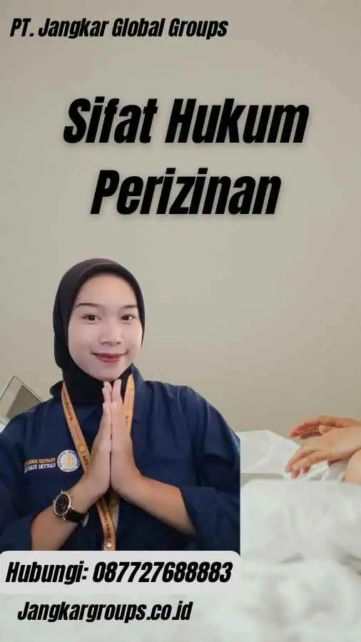 Sifat Hukum Perizinan