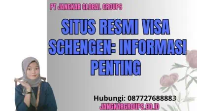 Situs Resmi Visa Schengen: Informasi Penting