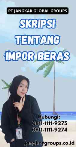 Skripsi Tentang Impor Beras