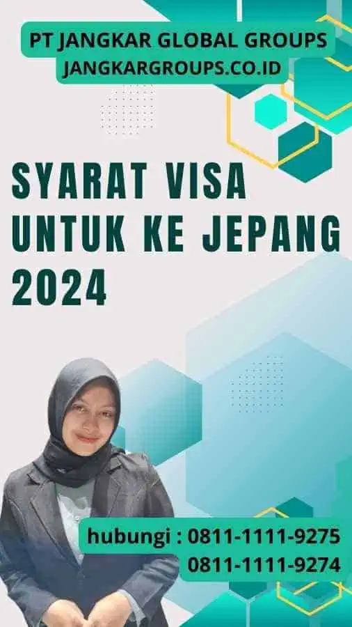 Syarat Visa untuk ke Jepang 2024