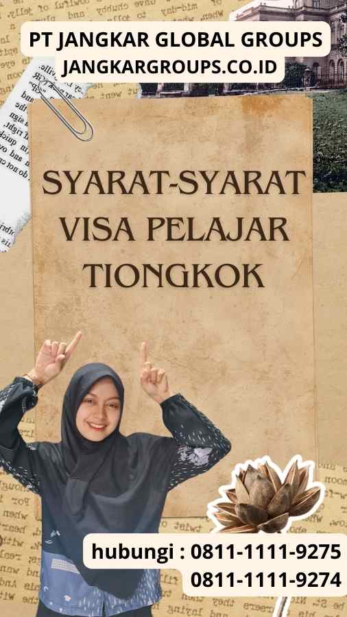 syarat-syarat Visa Pelajar Tiongkok