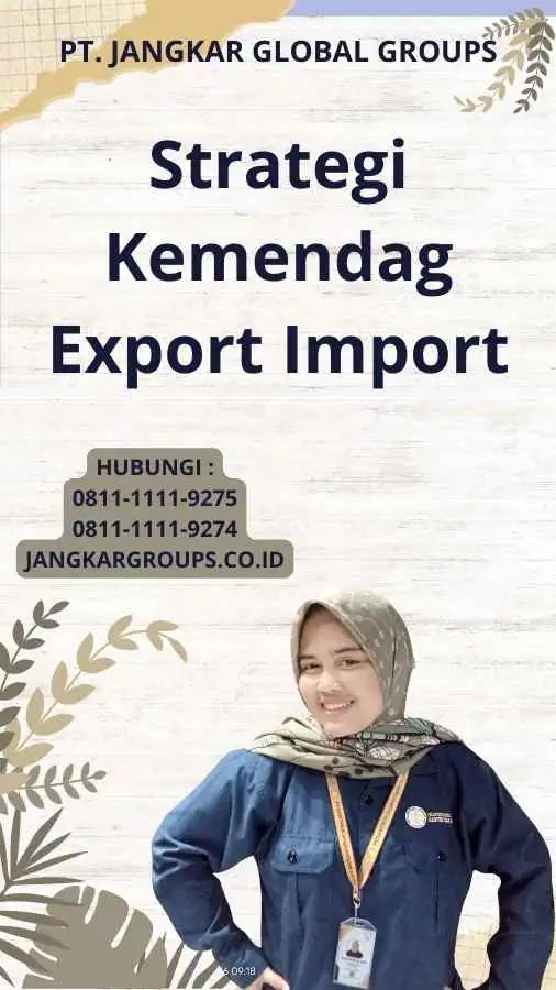 Strategi Kemendag Export Import