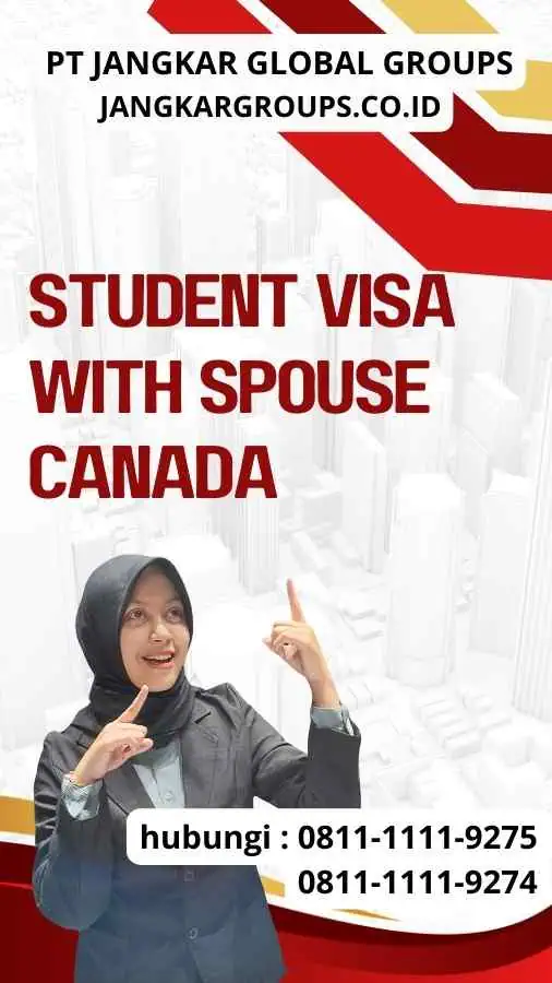 Student Visa With Spouse Canada