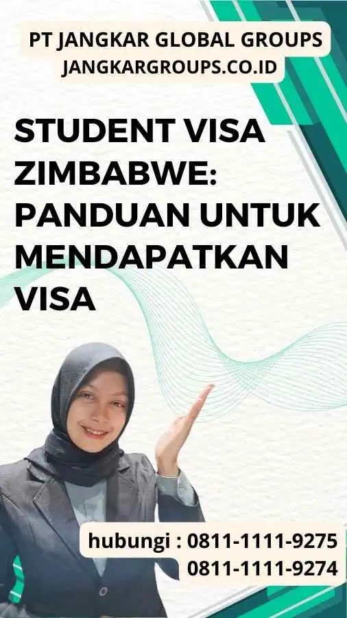 Student Visa Zimbabwe Panduan untuk Mendapatkan Visa