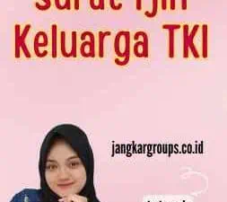 Surat Ijin Keluarga TKI