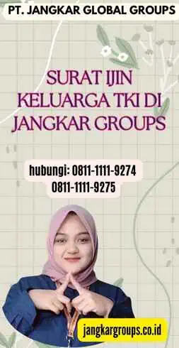 Surat Ijin Keluarga TKI di Jangkar Groups