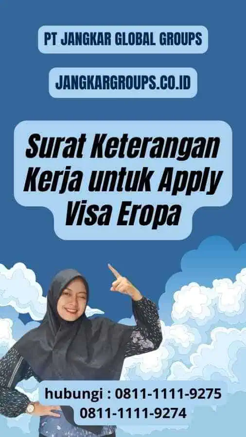 Surat Keterangan Kerja untuk Apply Visa Eropa