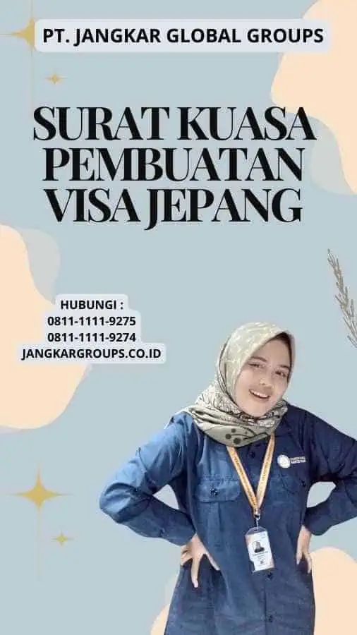 Surat Kuasa Pembuatan Visa Jepang