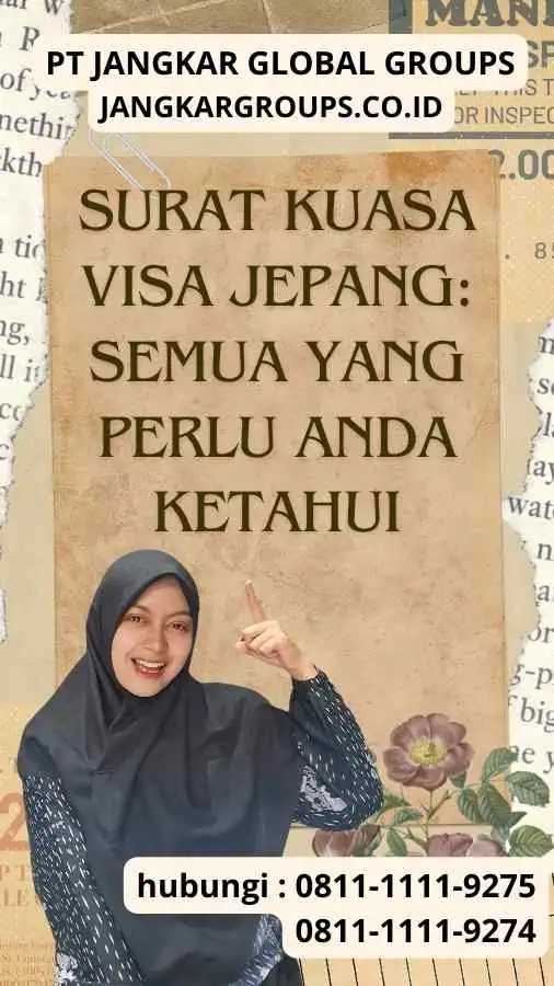 Surat Kuasa Visa Jepang Semua yang Perlu Anda Ketahui