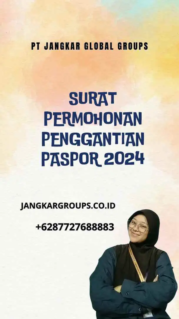 Surat Permohonan Penggantian Paspor 2024