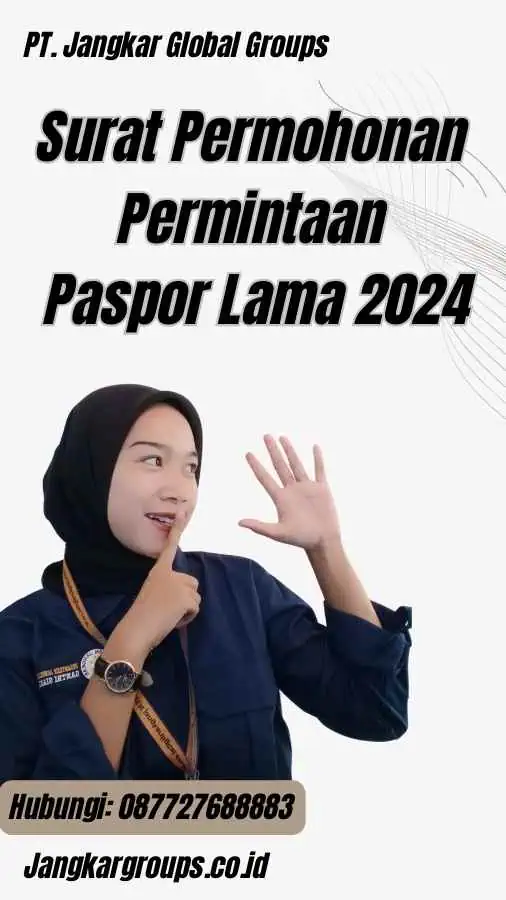 Surat Permohonan Permintaan Paspor Lama 2024