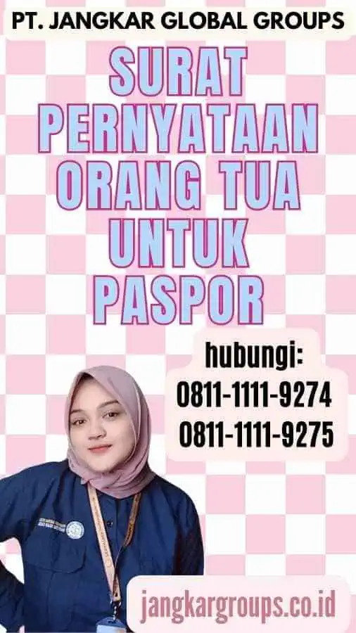 Surat Pernyataan Orang Tua Untuk Paspor