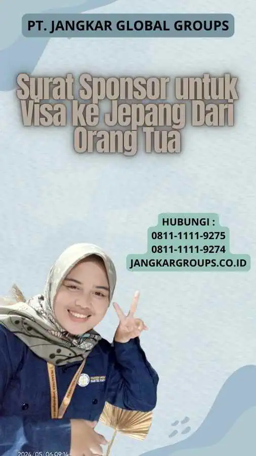 Surat Sponsor untuk Visa ke Jepang Dari Orang Tua