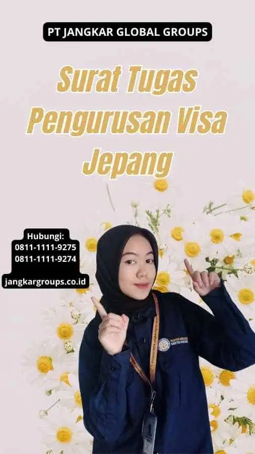 Surat Tugas Pengurusan Visa Jepang