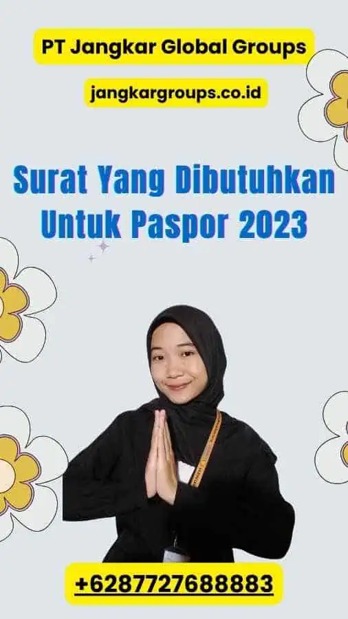 Surat Yang Dibutuhkan Untuk Paspor 2023