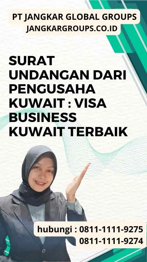 Surat undangan dari pengusaha Kuwait Visa Business Kuwait Terbaik