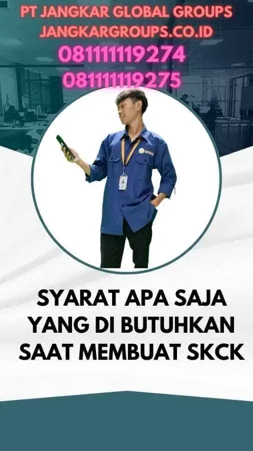 Syarat Apa Saja Yang Di butuhkan Saat Membuat SKCK