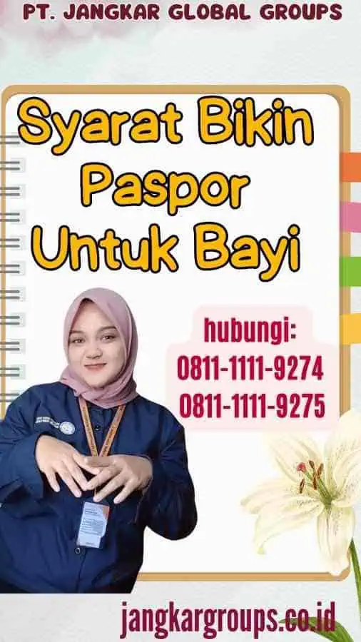 Syarat Bikin Paspor Untuk Bayi