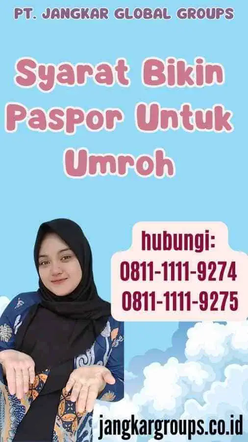 Syarat Bikin Paspor Untuk Umroh