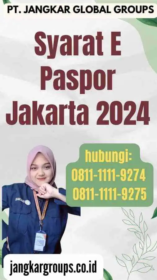 Syarat E Paspor Jakarta 2024