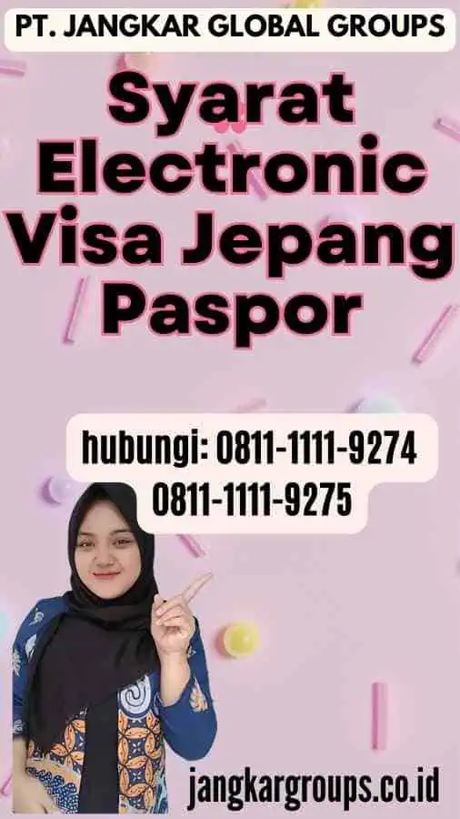 Syarat Electronic Visa Jepang Paspor