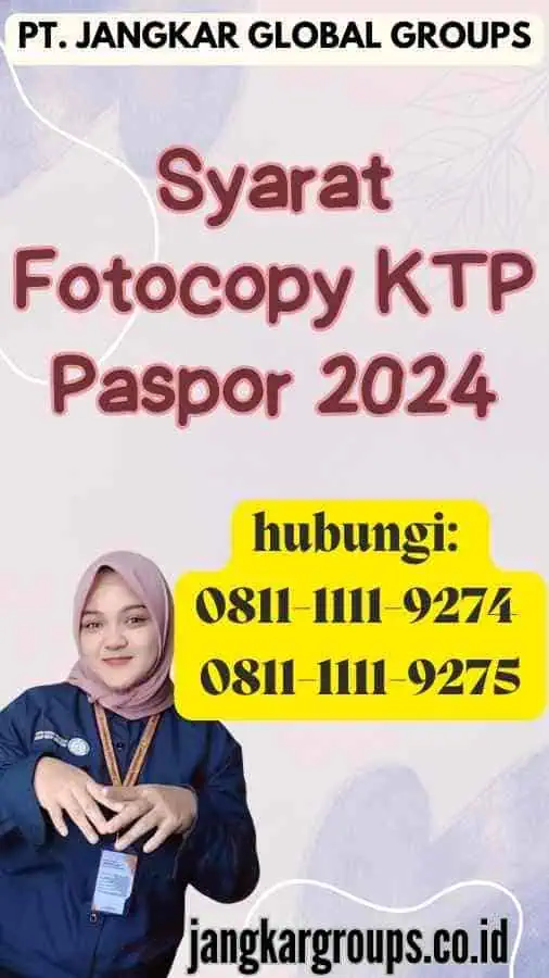 Syarat Fotocopy KTP Paspor 2024