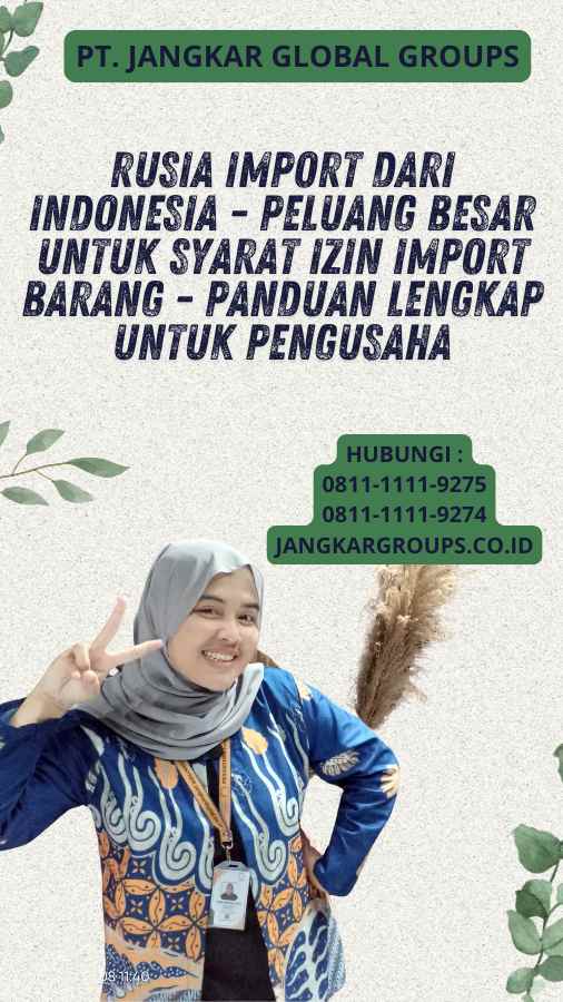 Syarat Izin Import Barang - Panduan Lengkap untuk Pengusaha