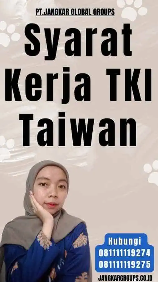 Syarat Kerja TKI Taiwan