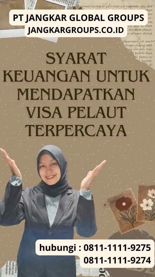 Syarat Keuangan untuk Mendapatkan Visa Pelaut Terpercaya