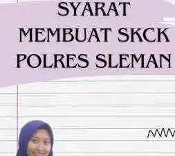 Syarat Membuat SKCK Polres Sleman