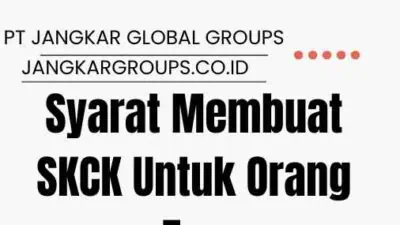 Syarat Membuat SKCK Untuk Orang Tua