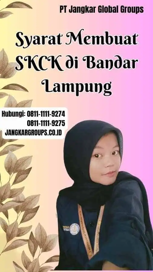 Syarat Membuat SKCK di Bandar Lampung