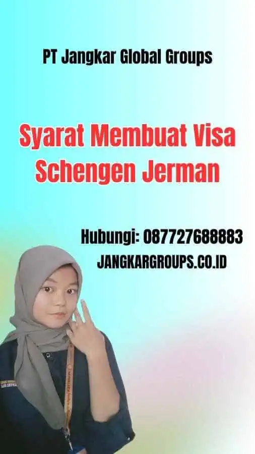 Apa itu Syarat Membuat Visa Schengen Jerman