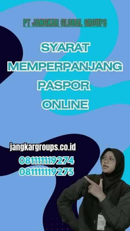 Syarat Memperpanjang Paspor Online