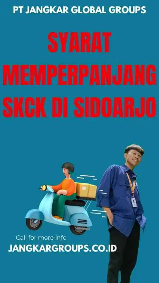 Syarat Memperpanjang SKCK di Sidoarjo