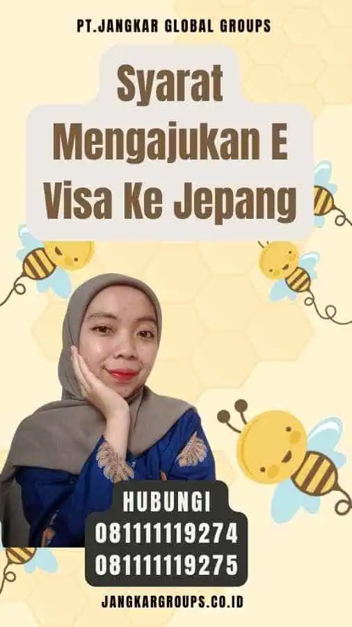 Syarat Mengajukan E Visa Ke Jepang