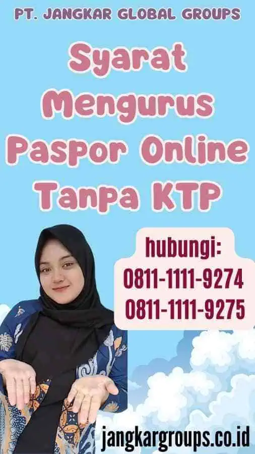 Syarat Mengurus Paspor Online Tanpa KTP