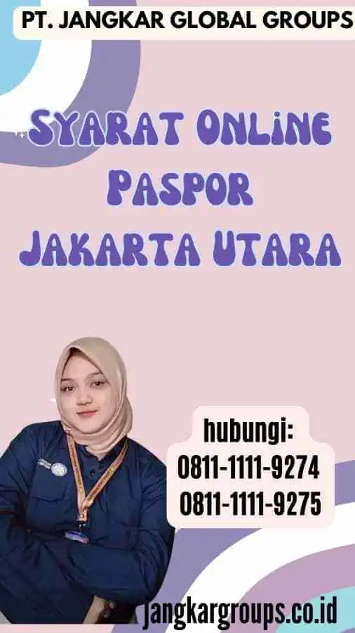 Syarat Online Paspor Jakarta Utara