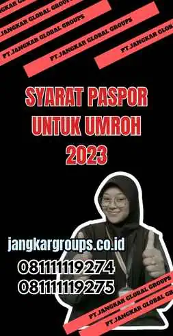 Syarat Paspor Untuk Umroh 2023