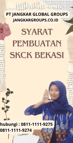 Syarat Pembuatan SKCK Bekasi